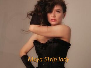 Maya_Strip_lady
