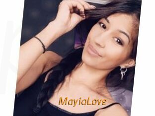 MayiaLove