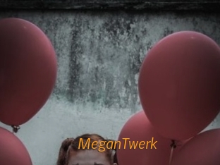 MeganTwerk