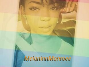 MelaninnMonroee