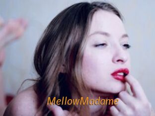 MellowMadame