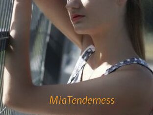 MiaTenderness