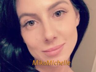 MikaMichelle