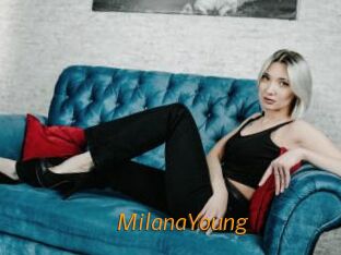MilanaYoung