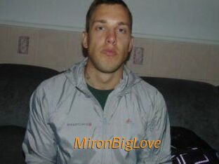 MironBigLove