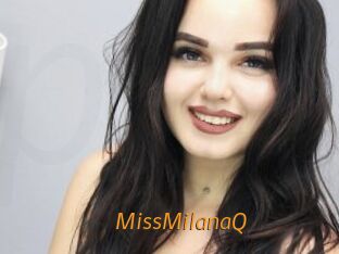 MissMilanaQ