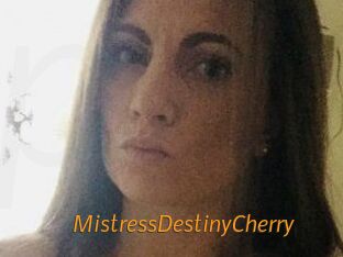 MistressDestinyCherry