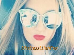 MistressLilahFae