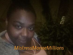 MistressMonaeMillions
