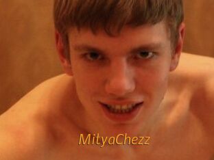 MityaChezz
