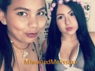 MiwaAndMelissaxx