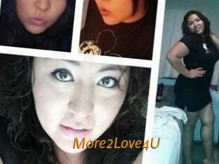 More2Love4U