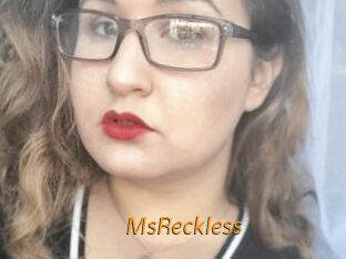 MsReckless