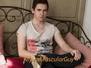 MylesMuscularGuy