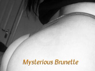 Mysterious_Brunette