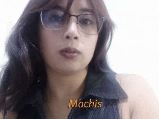 Machis