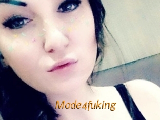 Made4fuking
