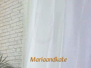 Mariaandkate