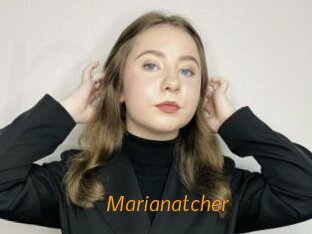 Marianatcher
