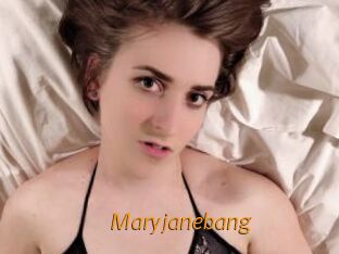 Maryjanebang