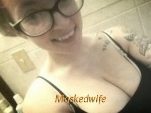 Maskedwife