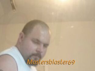 Mastersblaster69