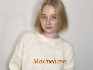 Maxinehane
