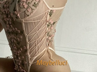 Maybelluci
