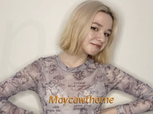 Maycawthorne