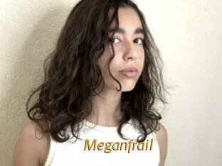 Meganfrail