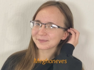 Meghaneves