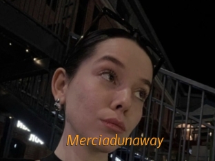 Merciadunaway