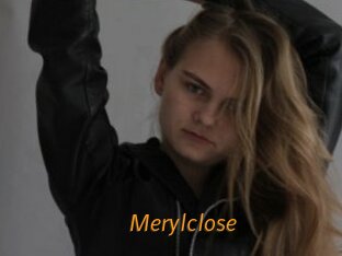Merylclose