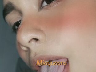 Miaqueens