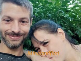 Mihaiandflori