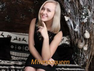 Milanaaqueen