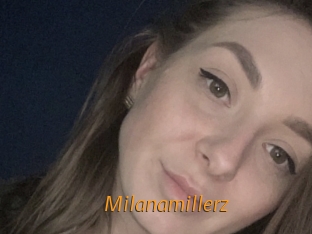 Milanamillerz