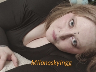 Milanaskyingg