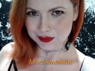 Miroslawawhite