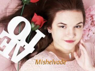 Mishelvade