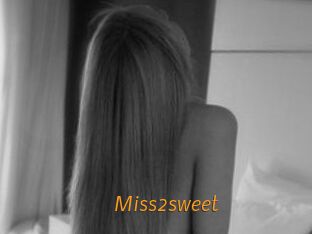 Miss2sweet