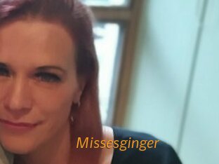 Missesginger