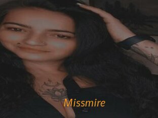 Missmire
