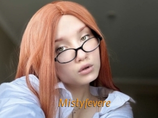 Mistyfevere