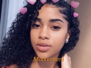 Mixxxmami