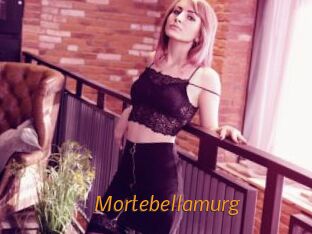 Mortebellamurg