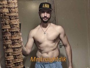 Mrstraightdik