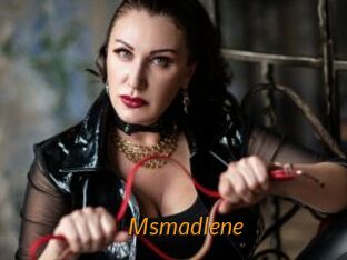 Msmadlene