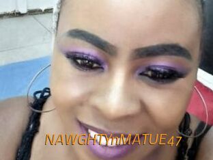 NAWGHTYnMATUE47
