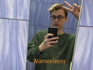 Nameeleess